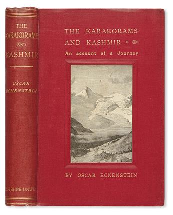 ECKENSTEIN, OSCAR JOHANNES LUDWIG. The Karakorams and Kashmir. An Account of a Journey.  1896